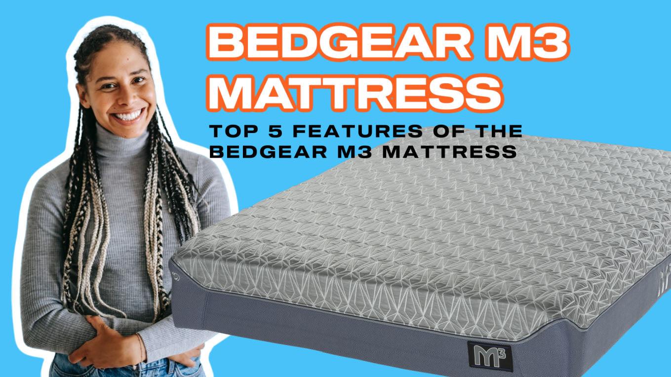 Top Reasons to Buy the Bedgear M3 Mattress - DirectBed